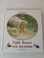 Nalle Bruno och myrorna