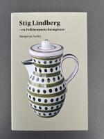 Stig Lindberg - en Folkhemmets formgivare