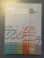 IFRS - I teori och praktik (ny upplaga se 52303825)