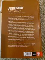 ADHD/ADD som vuxen : s&aring; lyfter du fram dina styrkor