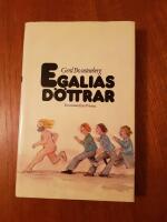 Egalias d&ouml;ttrar : [en roman]