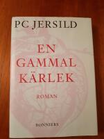 En gammal k&auml;rlek : roman