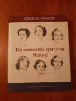 De osannolika systrarna Mitford : En sannsaga