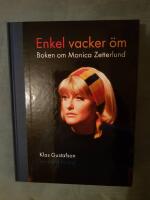 Enkel, vacker, &ouml;m : boken om Monica Zetterlund