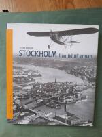 Stockholm fr&aring;n tid till annan