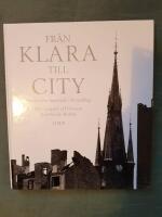 Fr&aring;n Klara till City : Stockholms innerstad i f&ouml;rvandling