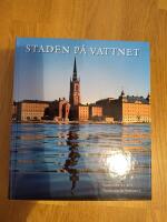 Staden p&aring; vattnet