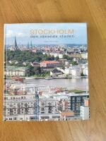 Stockholm - den v&auml;xande staden