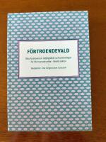 F&ouml;rtroendevald - &aring;tta forskare om m&ouml;jligheter och utmaningar f&ouml;r f&ouml;rtroendevalda i ideell sektor