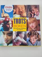 Handbok om barn 7: Trots & Mognad