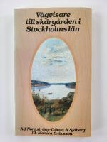V&auml;gvisare till sk&auml;rg&aring;rden i Stockholms l&auml;n