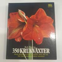 350 krukv&auml;xter : deras sk&ouml;tsel och krav p&aring; milj&ouml;n samt r&aring;d om hur man arrangerar v&auml;xter inomhus