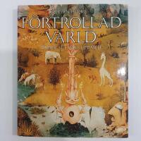 F&ouml;rtrollad v&auml;rld : bilder att v&auml;xa upp med