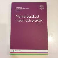 Merv&auml;rdesskatt i teori och praktik
