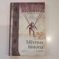 Id&eacute;ernas historia : en &ouml;versikt