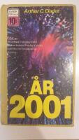&Aring;r 2001 : En rymdodyss&eacute;