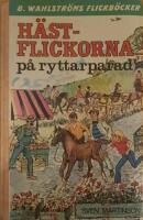 H&auml;stflickorna p&aring; ryttarparad