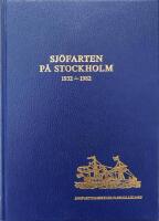 Sj&ouml;farten p&aring; Stockholm 1932 &ndash; 1982