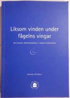 Liksom vinden under f&aring;gelns vingar [Elektronisk resurs] om kvinnors n&auml;tverksrelationer i utsatta livssituationer