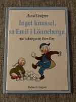 Inget knussel, sa Emil i L&ouml;nneberga