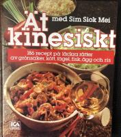 &Auml;t kinesiskt med Sim Siok Mei
