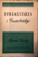 Borgm&auml;staren i Casterbridge