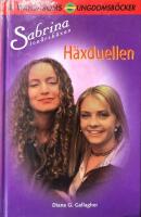 Magiska nysningar + H&auml;xduellen