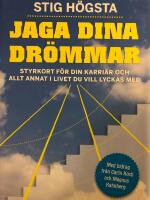 Jaga dina dr&ouml;mmar : Styrkort f&ouml;r din karri&auml;r och allt annat i livet du vill lyckas med