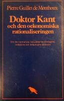 Doktor Kant och den oekonomiska rationaliseringen