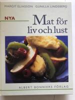 Nya mat f&ouml;r liv och lust