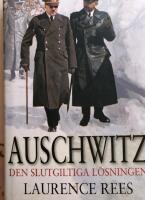 Auschwitz : Den slutgiltiga l&ouml;sningen