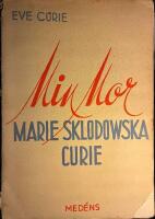 Min mor Marie Sklodowska Curie