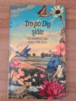 Tro p&aring; dig sj&auml;lv