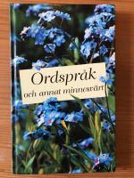 Ordspr&aring;k och annat minnesv&auml;rt