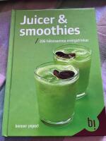 Juicer & smoothies : 206 h&auml;lsosamma energidrinkar