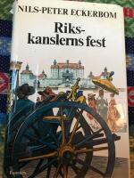 Rikskanslerns fest : en barock historia