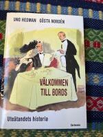 V&auml;lkommen till bords - ute&auml;tandets historia