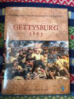 Gettysburg 1863 : Amerikanska inb&ouml;rdeskrigets v&auml;ndpunkt