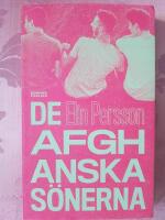 De afghanska s&ouml;nerna