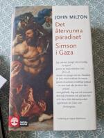 Det &aring;tervunna paradiset / Simson i Gaza