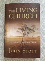 The Living Church - Convictions of a Lifelong Pastor