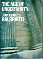 The age of uncertainty