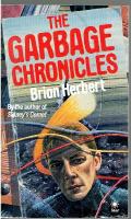 The GARBAGE CHRONICLES