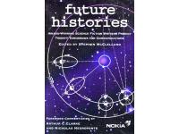 FUTURE histories. Scifi f&ouml;rfattare om framtiden.