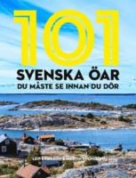101 svenska &ouml;ar du m&aring;ste se innan du d&ouml;r