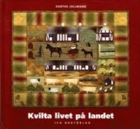 Kvilta livet p&aring; landet