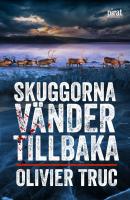 Skuggorna v&auml;nder tillbaka