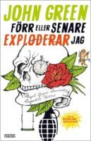 F&ouml;rr eller senare exploderar jag