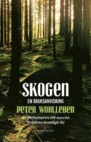 Skogen : en bruksanvisning