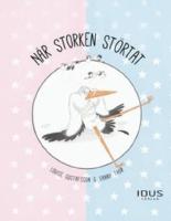 N&auml;r storken st&ouml;rtat